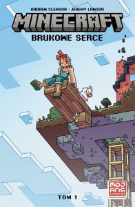 MINECRAFT. BRUKOWE SERCE. T.1
