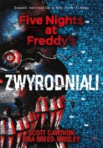 FIVE NIGHTS AT FREDDY`S T.2 ZWYRODNIALI W.2022