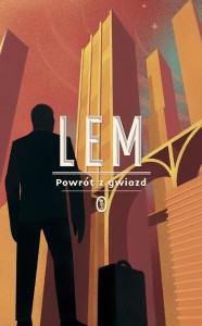 POWRÓT Z GWIAZD, STANISŁAW LEM