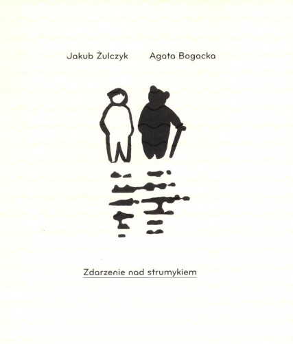 Zdarzenie nad strumykiem, Jakub Żulczyk