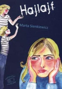 HAJLAJF - SIENKIEWICZ MARTA, SIENKIEWICZ MARTA