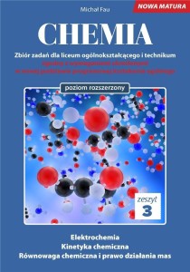CHEMIA. ZBIÓR ZADAŃ LO ZESZYT 3 ZR, MICHAŁ FAU