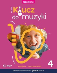 MUZYKA SP 4 NOWY KLUCZ DO MUZYKI PODRĘCZNIK