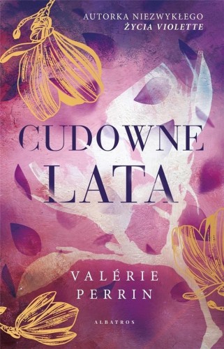 Cudowne lata, Valerie Perrin