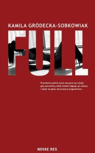 FULL, KAMILA GRÓDECKA-SOBKOWIAK