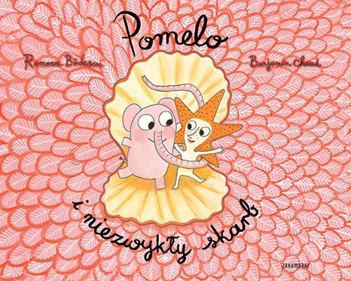 Pomelo i niezwykły skarb, Ramona Badescu