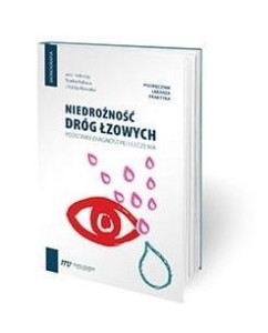 NIEDROŻNOŚĆ DRÓG ŁZOWYCH