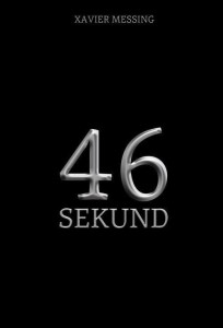 46 SEKUND, XAVIER MESSING
