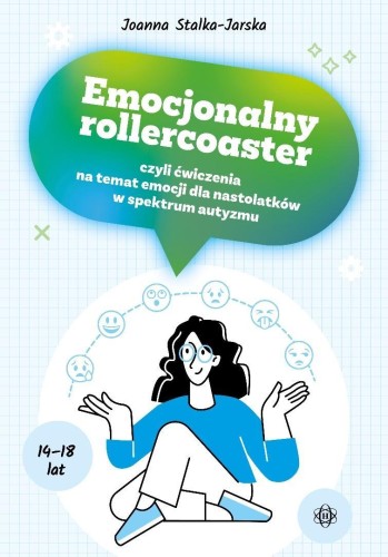Emocjonalny rollercoaster, czyli ćwiczenia na...
