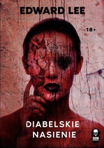 DIABELSKIE NASIENIE, EDWARD LEE