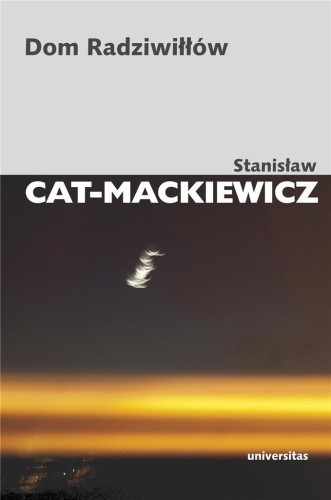 Dom Radziwiłłów, Stanisław Cat-Mackiewicz