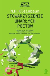 STOWARZYSZENIE UMARŁYCH POETÓW, NANCY H. KLEINBAUM