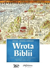 WROTA BIBLII, JESUS GIL I JOSEANGEL DOMINGUEZ