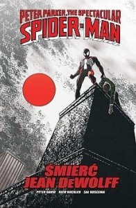 SPIDER-MAN: ŚMIERĆ JEAN DEWOLFF., PETER DAVID