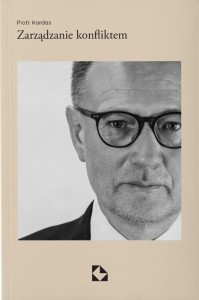 ZARZĄDZANIE KONFLIKTEM, PIOTR KARDAS