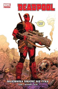 DEADPOOL T.1 NAJEMNIKA ŚMIERĆ NIE TYKA