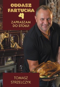 ODDASZ FARTUCHA. ZAPRASZAM DO STOŁU!