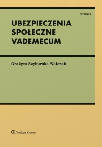 UBEZPIECZENIA SPOŁECZNE. VADEMECUM W.5