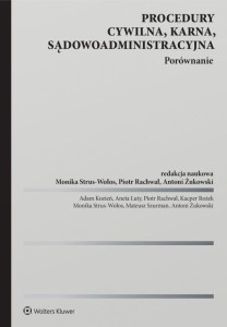 PROCEDURY CYWILNA, KARNA, SĄDOWOADMINISTRACYJNA