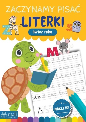 Zaczynamy pisać. Literki, praca zbiorowa