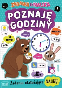 POZNAJĘ GODZINY. ZABAWA I NAUKA, PRACA ZBIOROWA