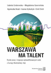 WARSZAWA MA TALENT. RYNEK PRACY I...