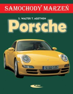PORSCHE. SAMOCHODY MARZEŃ
