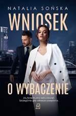 WNIOSEK O WYBACZENIE, NATALIA SOŃSKA