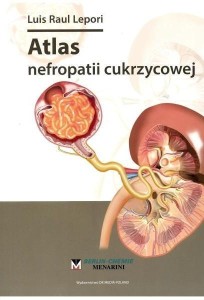 ATLAS NEFROPATII CUKRZYCOWEJ, LUIS RAUL LEPORI