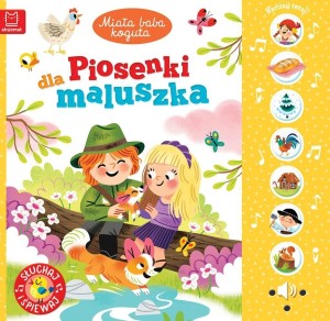 MIAŁA BABA KOGUTA. PIOSENKI DLA MALUSZKA