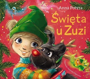 ŚWIĘTA U ZUZI, ANNA POTYRA
