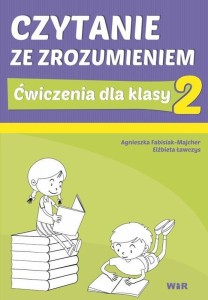 CZYTANIE ZE ZROZUMIENIEM DLA KL. 2 SP
