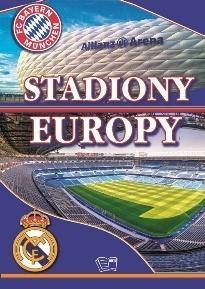 Stadiony Europy, praca zbiorowa
