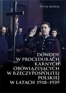 DOWODY W PROCEDURACH KARNYCH OBOWIĄZUJĄCYCH W...