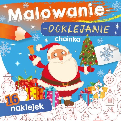 Malowanie-doklejanie. Choinka, Wydawnictwo Skrzat
