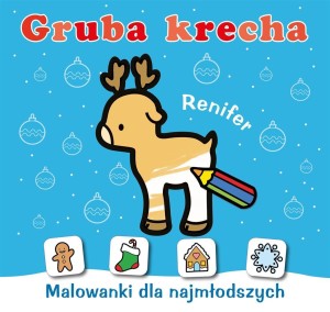 GRUBA KRECHA. RENIFER, WYDAWNICTWO SKRZAT