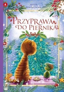 PRZYPRAWA DO PIERNIKA, ARLETA REMISZEWSKA