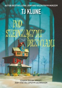 POD SZEPCZĄCYMI DRZWIAMI