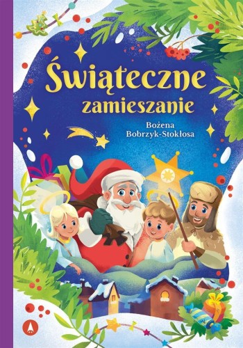 Świąteczne zamieszanie, Bożena Bobrzyk-Stokłosa