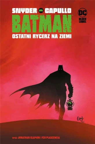 Batman. Ostatni rycerz na Ziemi, Scott Snyder