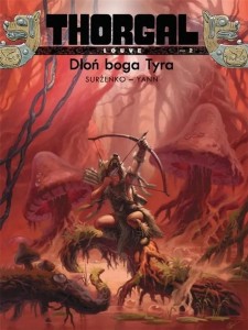 THORGAL - LOUVE T.2 DŁOŃ BOGA TYRA, YANN