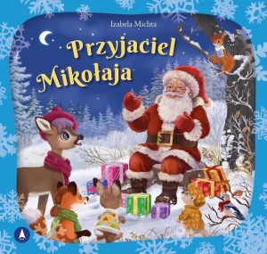 PRZYJACIEL MIKOŁAJA, IZABELA MICHTA