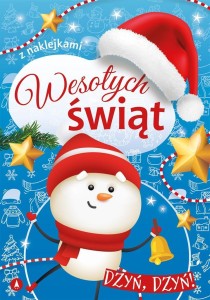 WESOŁYCH ŚWIĄT. DZYŃ, DZYŃ!