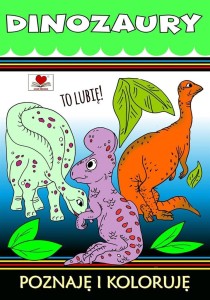 DINOZAURY. TO LUBIĘ !, AGNIESZKA WILEŃSKA