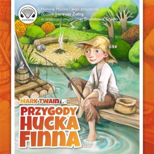 PRZYGODY HUCKA FINNA AUDIOBOOK, MARK TWAIN