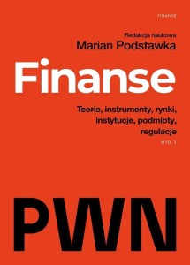 FINANSE. TEORIE, INSTRUMENTY, RYNKI... W.3