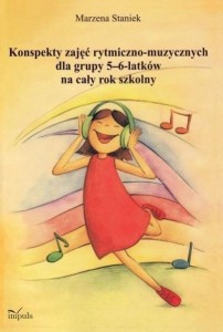 KONSPEKTY ZAJĘĆ RYTMICZNO-MUZYCZNYCH DLA GRUPY...