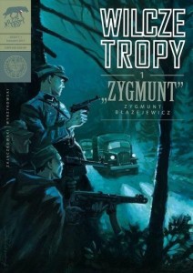 WILCZE TROPY T.1 ZYGMUNT