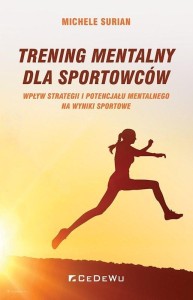 TRENING MENTALNY DLA SPORTOWCÓW, MICHELE SURIAN