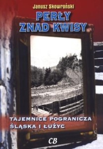 PERŁY ZNAD KWISY, JANUSZ SKOWROŃSKI